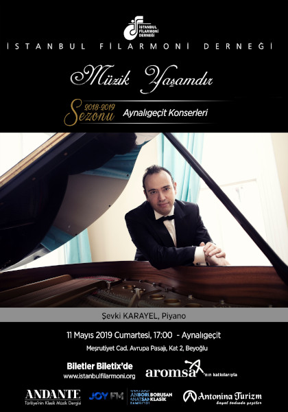 Piyano Resitali
11 Mayıs 2019 Cumartesi @ Aynalıgeçit Konser Salonu
Şevki Karayel
program kitapçığı