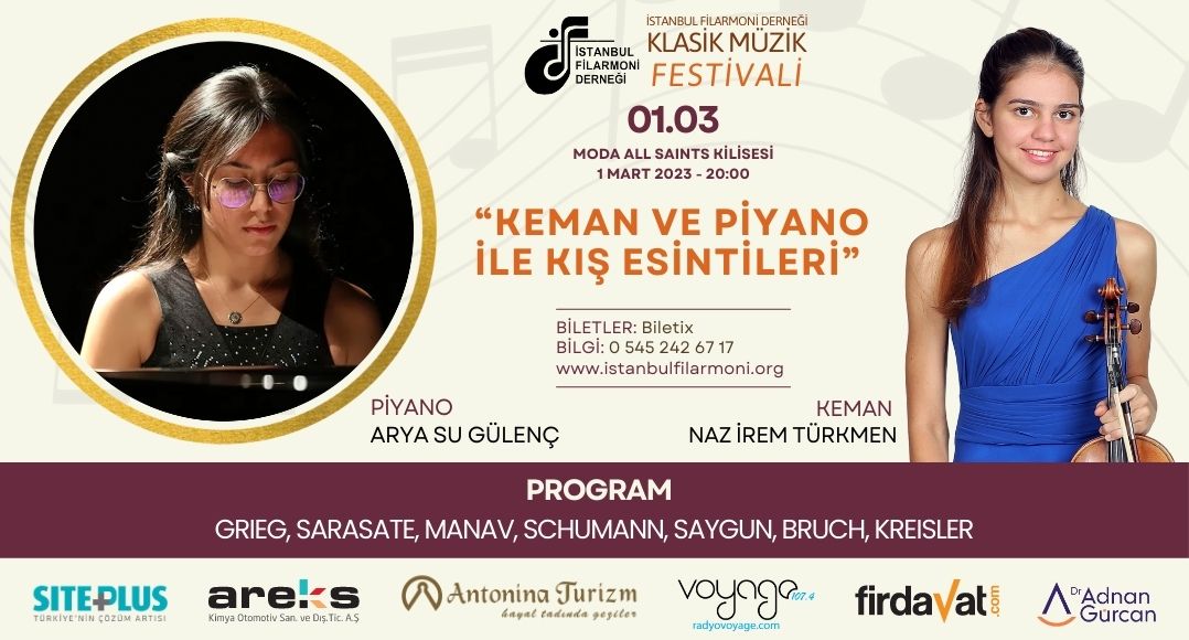 Keman ve Piyano ile Kış Esintileri: Naz İrem Türkmen ve Arya Su Gülenç, 1 Mart 2023